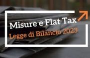 LEGGE DI BILANCIO 2023: Focus sulla FLAT TAX incrementale solo per il 2023